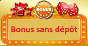 casino bonus sans depot gratuit